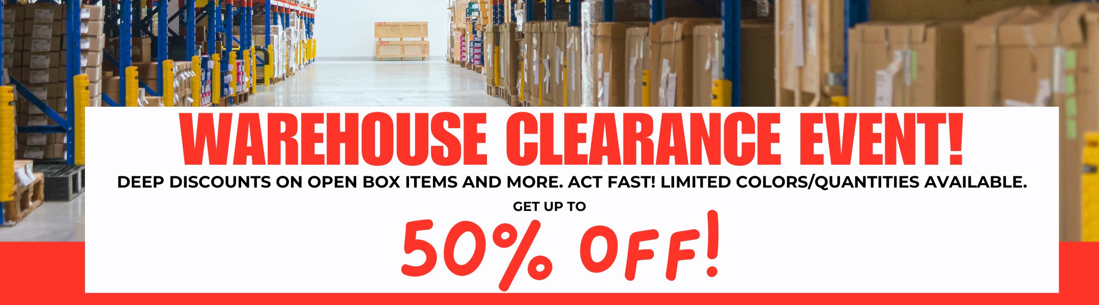 Warehouse Clearance Event Banner